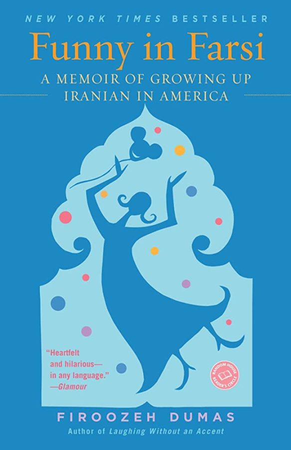 Book Review: Funny in Farsi, by Firoozeh Dumas